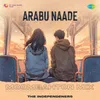 Arabu Naade - Moombahton Mix