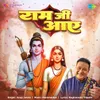 About Ram Ji Aaye Song