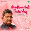 Madhumalati Dake Aay - Instrumental