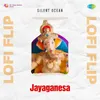 Jayaganesa Lofi Flip