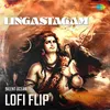 Lingastagam Lofi Flip