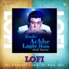 About Bade Achhe Lagte Hai - Lofi Song