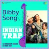 About Bibby Song - Indian Trap Song