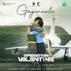 Gaganaala-Love is in the Air (From "Operation Valentine") (Telugu)