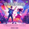 About Oh Mama Mama - TripHop Mix Song