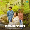 Thumbi Vaa - Rendition