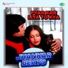 Pyar Kar Liya To Kya - Jhankar Beats