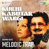 Kurhi Kabutar Wargi Melodic Trap