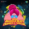 Main Diggi Tilak Ke - Jhankar Beats