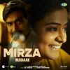 About Mirza (From "Maidaan") Song