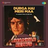 About Durga Hai Meri Maa - Jhankar Beats Song