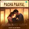 About Pacha Paayal - Ambient Lofi Song