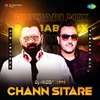About Chann Sitare - Punjabi Mix Song