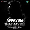 About Appavum Thathavum - Thalaivar's Swag Song