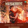 About Mayakirriye - Afro Folk Remix Song