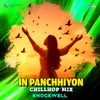 About In Panchhiyon - Chillhop Mix Song