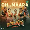 About Oh Maara (From "Mandakini") Song