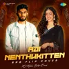 About Adi Nenthukitten - RnB Flip Cover Song