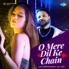 About O Mere Dil Ke Chain Song