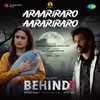Araariraro Aarariraro (From "BEHINDD (Malayalam)")