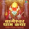 About Bageshwar Dhaam Katha Song