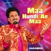 Maa Hundi Ae Maa - SarabMix