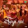 About Aayi Nai (From "Stree 2") Song