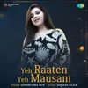 Yeh Raaten Yeh Mausam