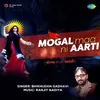 About Mogal Maa Ni Aarti Song