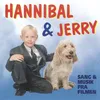 Hannibal Og Jerry