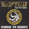 Missin' Ur Kisses Boomin' System Remix