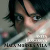 About Mala morska vila Song