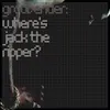 Where's Jack the Ripper? (Origin Unknown Remix)