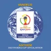 Anthem (The 2002 FIFA World Cup Official Anthem) [Takkyu Ishino Remix Radio Edit] Radio Edit