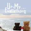 About U Are My Everything Song