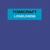 Loneliness (Radio Cut)