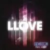 Llove (Extended Mix)