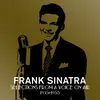 Lover Come Back to Me / Songs by Sinatra Show Closing: Put Your Dreams Away