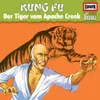 077 - Kung Fu - Der Tiger von Apache Creek Teil 01