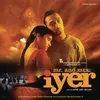 Theme Music of Mr. and Mrs. Iyer