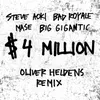 About $4,000,000 (Oliver Heldens Remix) Song