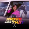 Move Like That