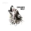 About Einsamer Wolf Song
