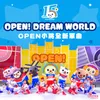 About OPEN! DREAM WORLD Song