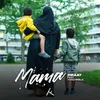 About Mama Song