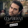 About Farkında mısın Akustik Song