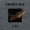 About KALDER DEN Song