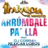 About Arrúmbale Pa' Llá Song