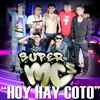 About Hoy Hay Coto Song