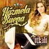 About Házmela Buena Song